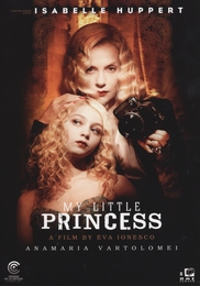 Image du média "MY LITTLE PRINCESS de Eva IONESCO"