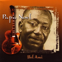 Image du média "BEL AMI: CLASSIC CONGOLESE GUITAR de PAPA NOEL"