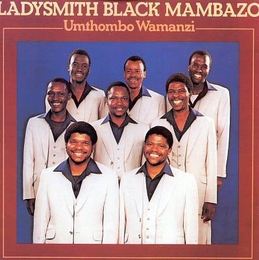 Image du média "UMTHOMBO WAMANZI de LADYSMITH BLACK MAMBAZO"