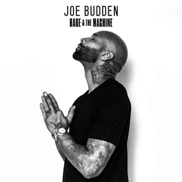 Image du média "RAGE & THE MACHINE de Joe BUDDEN"