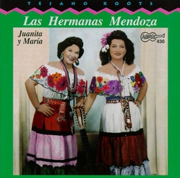 Image du média "TEJANO ROOTS: LAS HERMANAS MENDOZA, JUANITA Y MARIA de LAS HERMANAS MENDOZA"