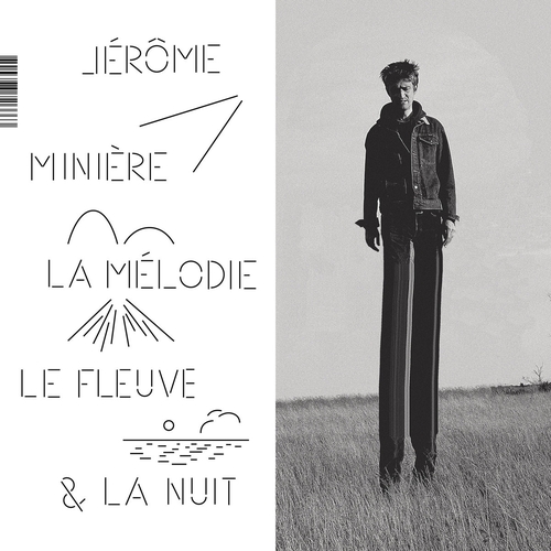 Couverture LA MÉLODIE, LE FLEUVE & LA NUIT de Jérôme MINIÈRE