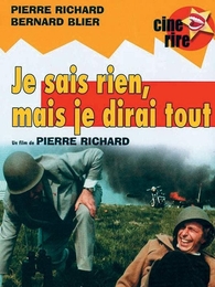 Image du média "JE SAIS RIEN MAIS JE DIRAI TOUT de Pierre RICHARD"