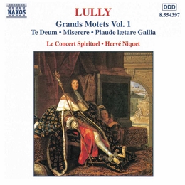 Image du média "GRANDS MOTETS VOL.1: TE DEUM / MISERERE / PLAUDE... de Jean Baptiste LULLY"