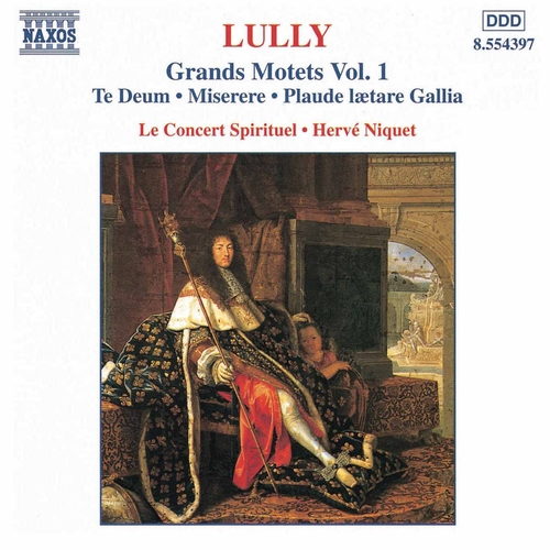 Couverture GRANDS MOTETS VOL.1: TE DEUM / MISERERE / PLAUDE... de Jean Baptiste LULLY