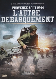 Image du média "PROVENCE AOÛT 1944, L'AUTRE DÉBARQUEMENT de Christian PHILIBERT"