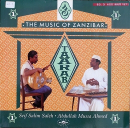 Image du média "TAARAB 1: THE MUSIC OF ZANZIBAR de Seif Salim SALEH & ABUDLLAH MUSSA AHMED"