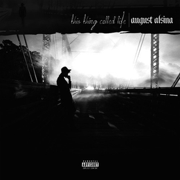 Image du média "THIS THING CALLED LIFE de August ALSINA"