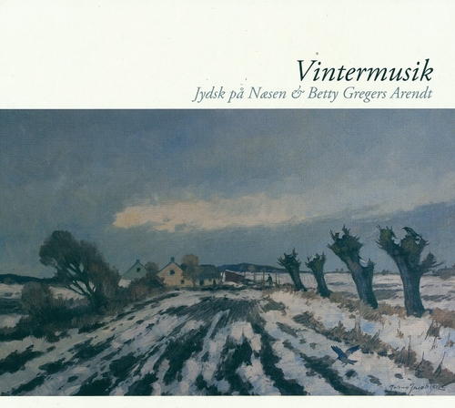 Couverture VINTERMUSIK de JYDSK PÅ NÆSEN & BETTY GREGERS ARENDT