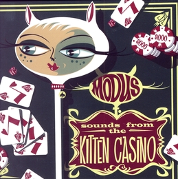 Image du média "SOUNDS FROM THE KITTEN CASINO de MODUS"