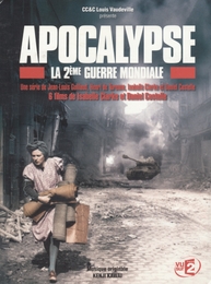 Image du média "APOCALYPSE - LA 2ème GUERRE MONDIALE de Isabelle CLARKE"