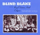 Image du média "BAHAMIAN SONGS de BLIND BLAKE"