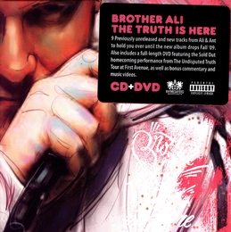 Image du média "TRUTH IS HERE (CD + DVD)(THE) de BROTHER ALI"