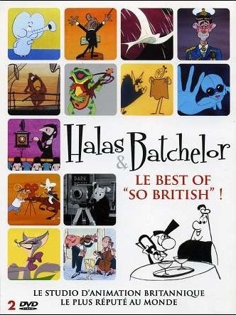 Couverture HALAS & BATCHELOR : LE BEST OF SO BRITISH de John HALAS