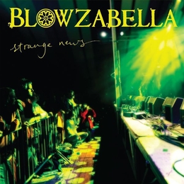 Image du média "STRANGE NEWS de BLOWZABELLA"