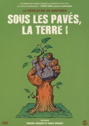 Image du média "SOUS LES PAVÉS, LA TERRE de Thierry KRUGER"