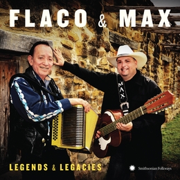 Image du média "LEGENDS & LEGACIES de Flaco JIMENEZ & MAX BACA"