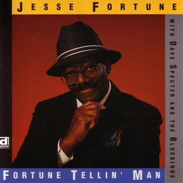 Image du média "FORTUNE TELLIN' MAN de Jesse FORTUNE & DAVE SPECTER'S BLUEBIRDS"