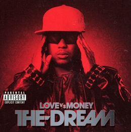 Image du média "LOVE VS MONEY de THE DREAM"