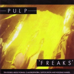 Image du média "FREAKS (REMASTERED) de PULP"