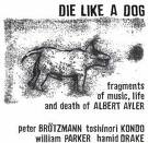 Image du média "DIE LIKE A DOG de Peter BRÖTZMANN DIE LIKE A DOG QUARTET"