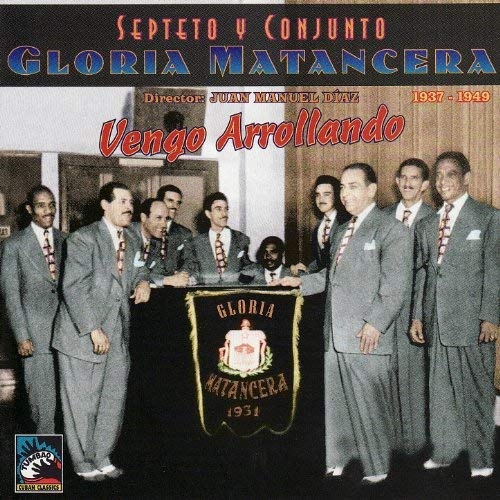 Couverture VENGO ARROLLANDO de SEPTETO Y CONJUNTO GLORIA MATANCERA