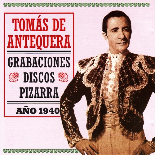 Couverture GRABACIONES DISCOS PIZARRA: AÑO 1940 de Tomás DE ANTEQUERA