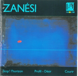 Image du média "STOP! L'HORIZON / PROFIL-DESIR / COURIR de Christian ZANÉSI"