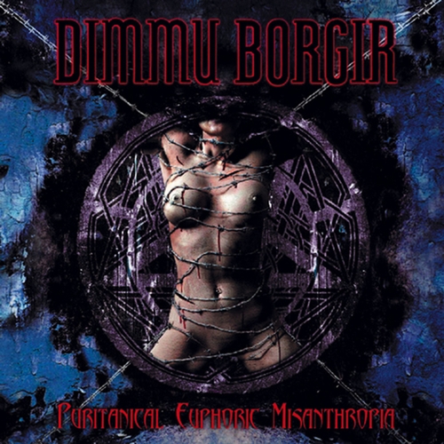 Couverture PURITANICAL EUPHORIC MISANTHROPIA de DIMMU BORGIR