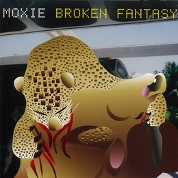 Image du média "BROKEN FANTASY de MOXIE"