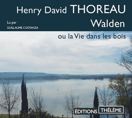 Image du média "WALDEN OU LA VIE DANS LES BOIS de Henry David THOREAU"