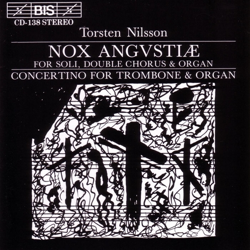 Couverture NOX ANGUSTIAE / CONCERTINO TROMBONE de Torsten NILSSON