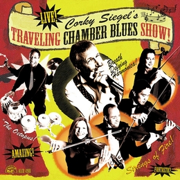 Image du média "TRAVELING CHAMBER BLUES SHOW! de Corky SIEGEL"