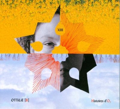 Couverture HISTOIRES D'O2 de OTTILIE (B)