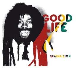 Image du média "GOOD LIFE de Takana ZION"