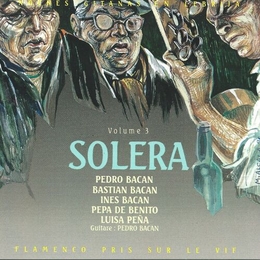 Image du média "NOCHES GITANAS EN LEBRIJA: VOLUME 3, SOLERA"