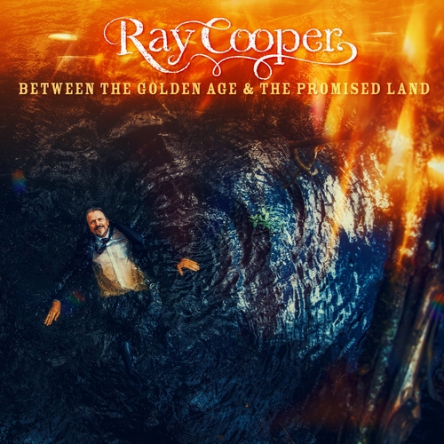 Couverture BETWEEN THE GOLDEN AGE & THE PROMISED LAND de Ray COOPER