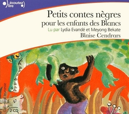 Image du média "PETITS CONTES NÈGRES POUR LES ENFANTS DES BLANCS de Blaise CENDRARS"