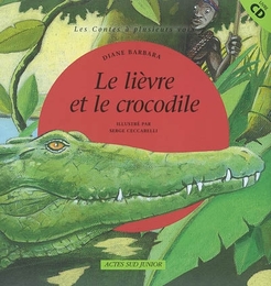 Image du média "LE LIÈVRE ET LE CROCODILE : CONTE AFRICAIN de Diane BARBARA"