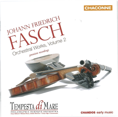 Couverture ORCHESTRAL WORKS - CONCERTO FWV L:D5 & L:G13/ OUVERTURE K:A1 de Johann Friedrich FASCH