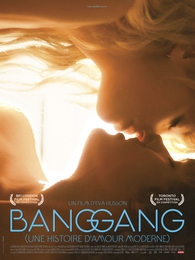 Image du média "BANG GANG (UNE HISTOIRE D'AMOUR MODERNE) de Eva HUSSON"