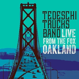 Image du média "LIVE FROM THE FOX OAKLAND de TEDESCHI TRUCKS BAND"