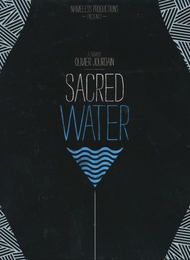 Image du média "SACRED WATER de Olivier JOURDAIN"