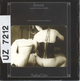 Image du média "HERETIC (JEUX DES DAMES CRUELLES) de John ZORN'S NAKED CITY"