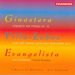 Image du média "CONCERTO POUR CORDES (+ VILLA-LOBOS, EVANGELISTA) de Alberto GINASTERA"