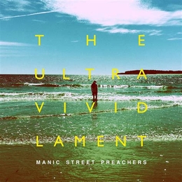 Image du média "THE ULTRA VIVID LAMENT de MANIC STREET PREACHERS"