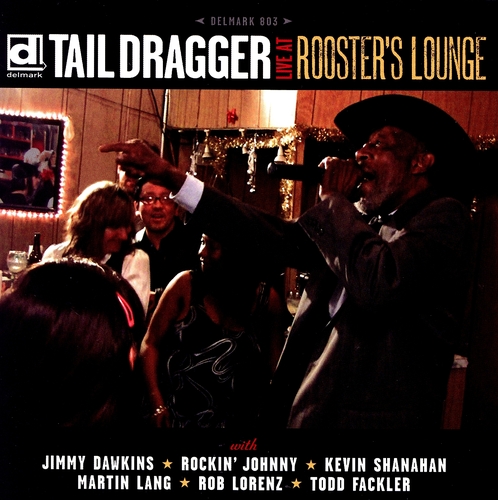 Couverture LIVE AT ROOSTER'S LOUNGE de TAIL DRAGGER