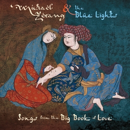 Image du média "SONGS OF THE BIG BOOK OF LOVE de Michael ZERANG & THE BLUE LIGHTS"