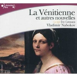 Image du média "LA VÉNITIENNE ET AUTRES NOUVELLES de Vladimir NABOKOV"