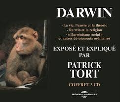 Image du média "CHARLES DARWIN EXPOSÉ ET EXPLIQUÉ (PATRICK TORT) de Charles DARWIN"